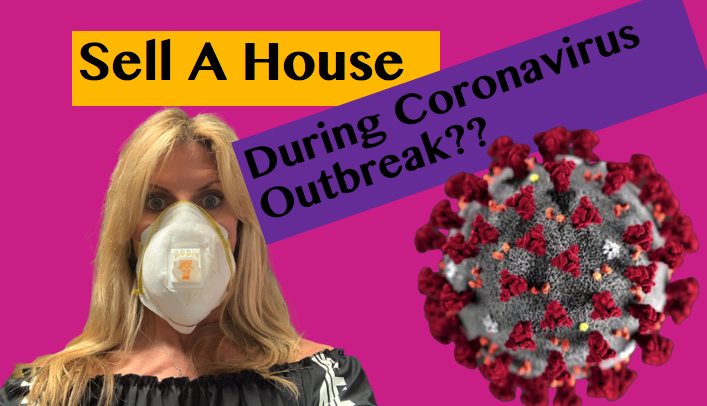 Sell a House During Coronavirus Outbreak