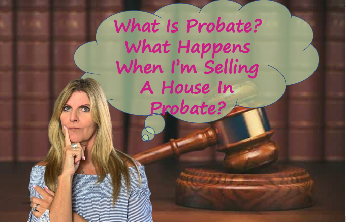 What is Probate What is the Probate Process All About